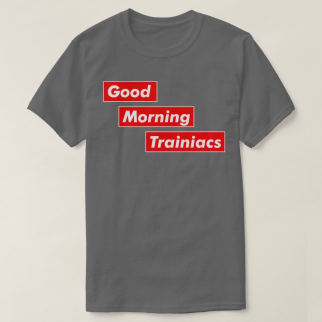 Camiseta Buenos días Trainiacs me encanta el entrenamiento (Diseño del anverso)