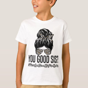 Camiseta Buenos problemas de salud mental de Sis Psicología