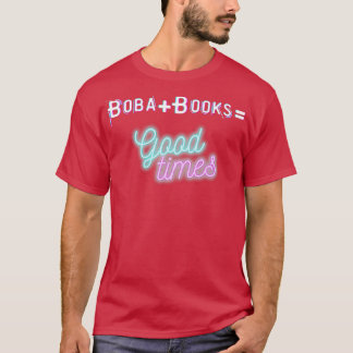 Camiseta Buenos tiempos de BobaBooks