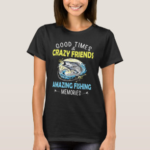 Camiseta Buenos tiempos locos amigos asombrosos Recuerdos d
