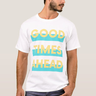 Camiseta Buenos tiempos por delante (azul amarillo)