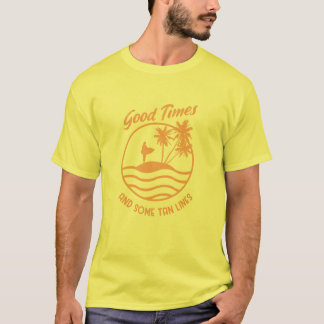 Camiseta Buenos Tiempos y algunas líneas tan fuertes