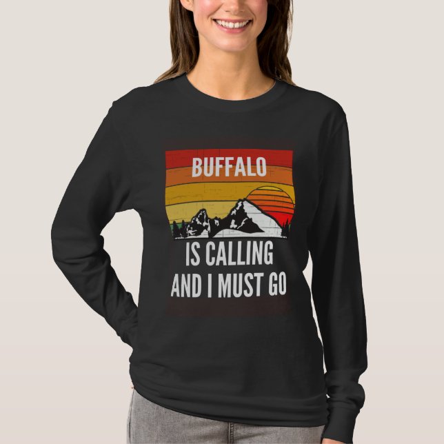 Camiseta Buffalo Is Calling And I Must Go (Anverso)