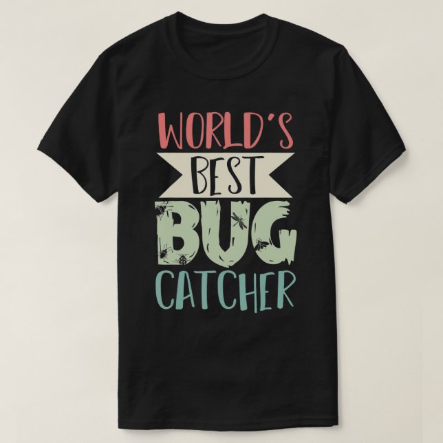 Camiseta Bug Catcher Insect Collector Entomologist Biologis (Diseño del anverso)