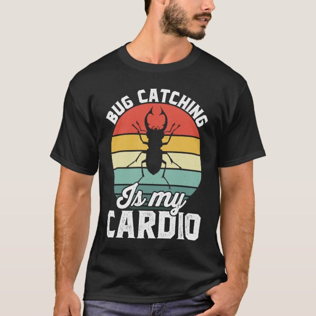 Camiseta Bug  Insect Science  Bug Catching is my Cardio  16 (Anverso)