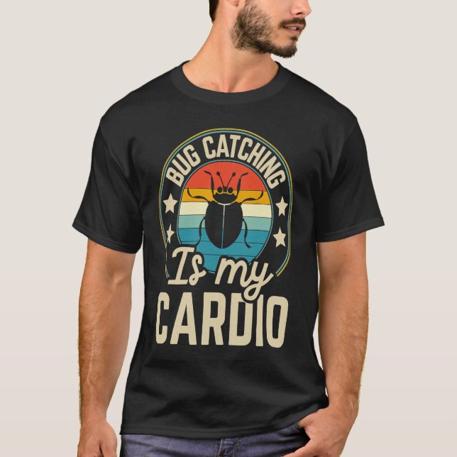 Camiseta Bug  Insect Science  Bug Catching is my Cardio  19 (Anverso)