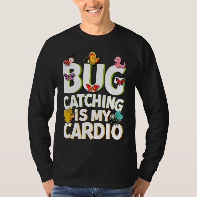 Camiseta Bug  Insect Science  Bug Catching is my Cardio  5 (Anverso)