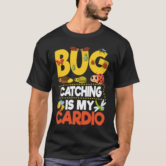 Camiseta Bug  Insect Science  Bug Catching is my Cardio  9 (Anverso)
