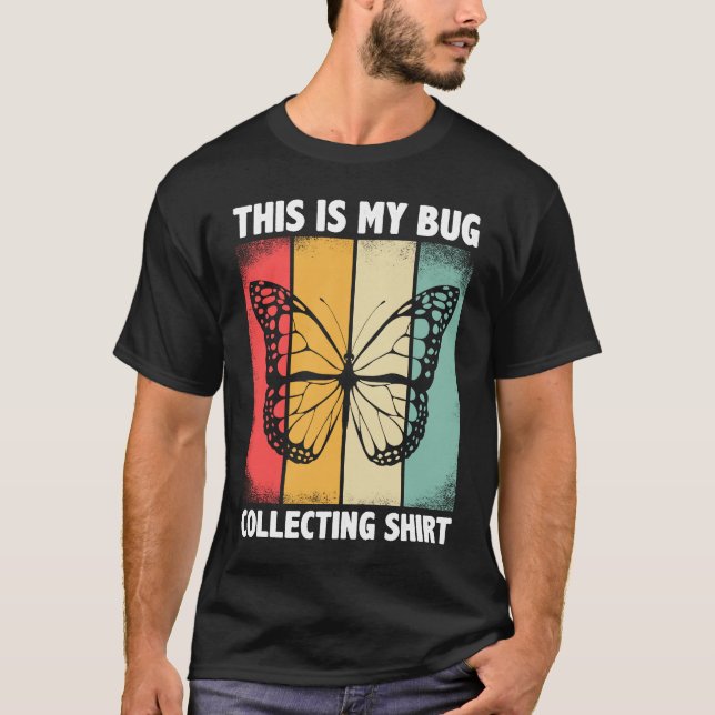 Camiseta Bug  Insect Science This is My Bug Collecting Outf (Anverso)