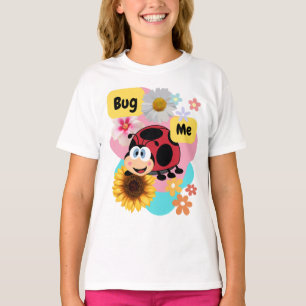 Camiseta Bug Me: Ladybug