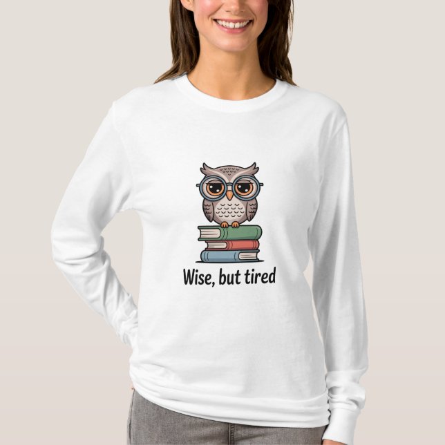 Camiseta Búho sabio pero cansado (Anverso)