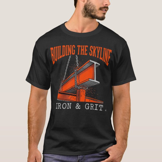 Camiseta Building The Skyline Iron And Grit Construction (Anverso)