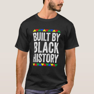 Camiseta Built By Black History Orgullo Negro