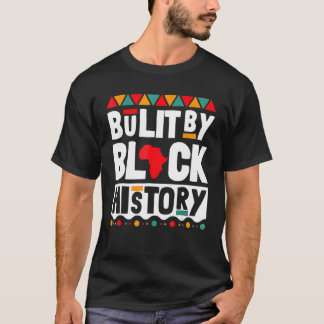 Camiseta Built By Black History Teacher Black History Month