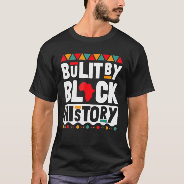 Camiseta Built By Black History Teacher Black History Month (Anverso)