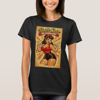 Camiseta Built Cute on Purpose – Classic Bombshell