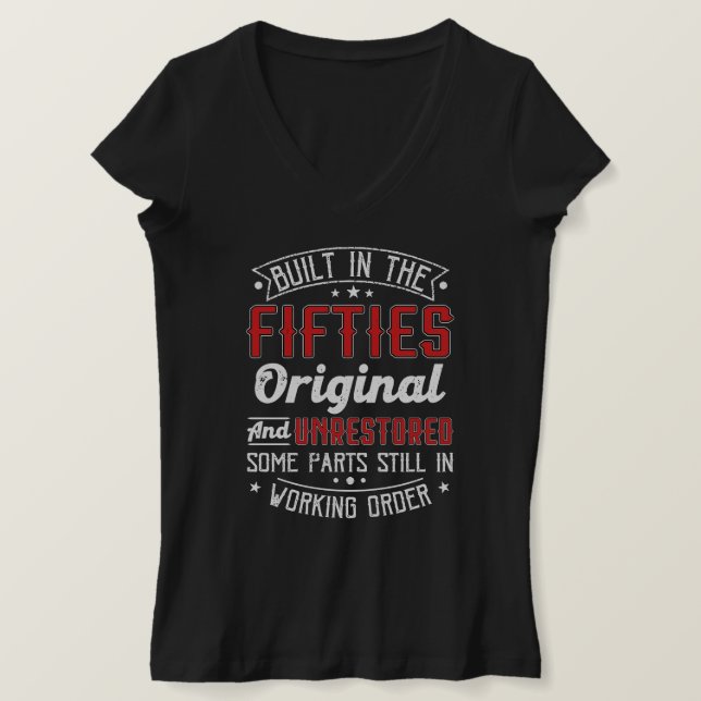 Camiseta Built In The 50s Original And Unrestored, Original (Anverso del diseño)