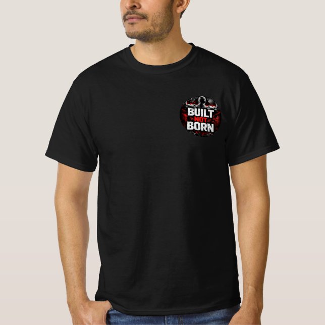 Camiseta “Built Not Born – Forgé par l’Effort” (Anverso)