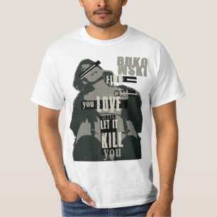 Camiseta Bukowski-Find What You Love
