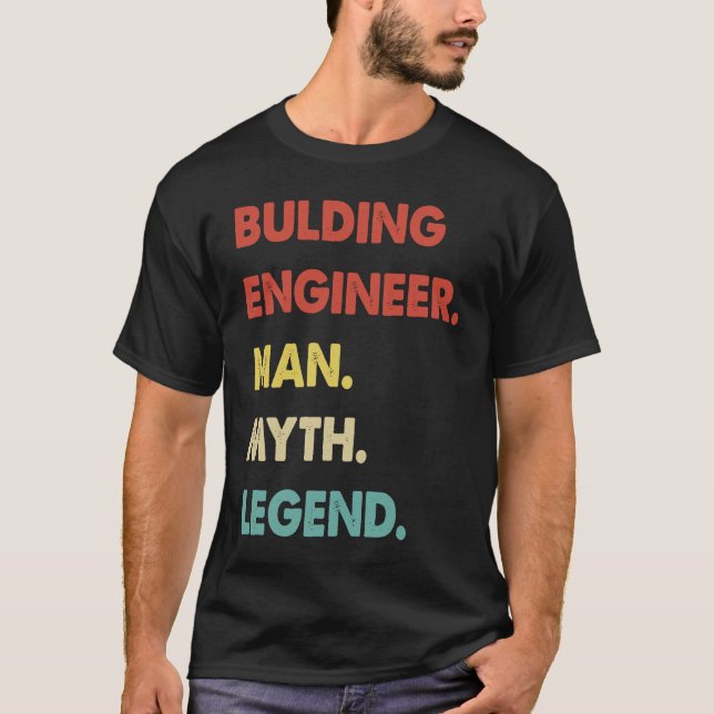 Camiseta Bulding Engineer Man Myth Legend  1 (Anverso)