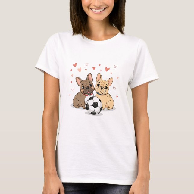 Camiseta Buldog Francés with soccer ball Valentine's Day (Anverso)