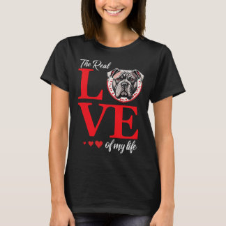 Camiseta Bull Mastiff El Verdadero Amor De Mi Vida San Vale