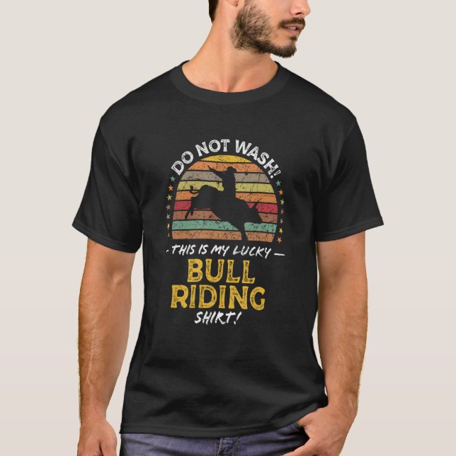 Camiseta Bull Rider Bull Riding Rodeo Quote Graphic (Anverso)
