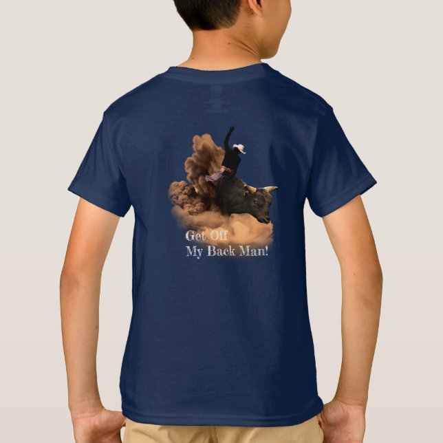 Camiseta Bull Rider - ¡Quítate De Mi Espalda! (Reverso)