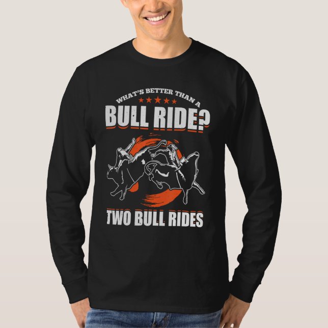 Camiseta Bull Riding For Bull Rider Rodeo Athlete Future Bu (Anverso)