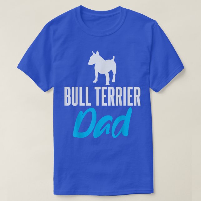Camiseta Bull Terrier Dad Graciosa diciendo que los dueños  (Diseño del anverso)