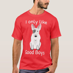 Camiseta Bull Terrier Dog Lover Solo Me Gustan Los Buenos C