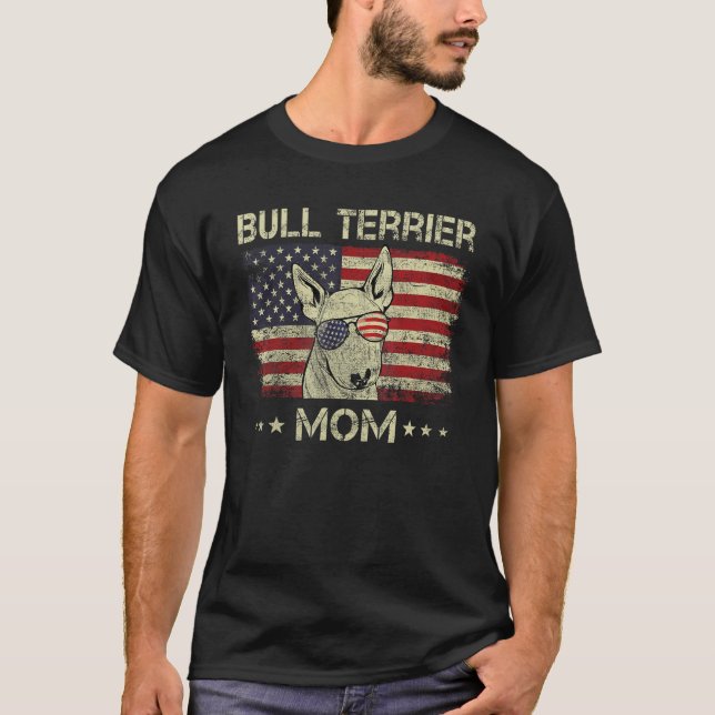 Camiseta Bull Terrier Mom Dog  American Flag 4th Of July (Anverso)