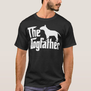 Camiseta Bull Terrier The Dogfather Bull Terrier Papá