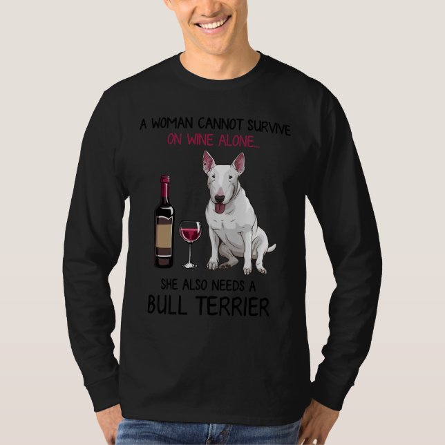 Camiseta Bull Terrier Y Wine Dog Fed (Anverso)