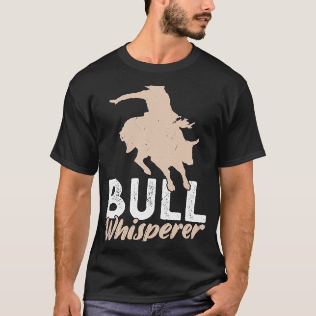Camiseta Bull Whisperer Bull Rider (Anverso)