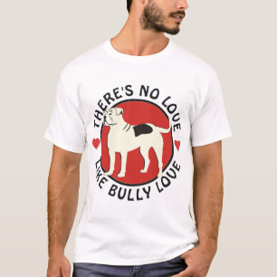 Camiseta Bulldog americano - amor del matón
