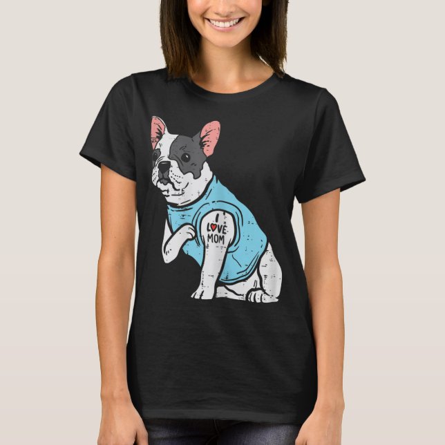 Camiseta Bulldog francés ama a mamá Tattoo, dueño de perro  (Anverso)