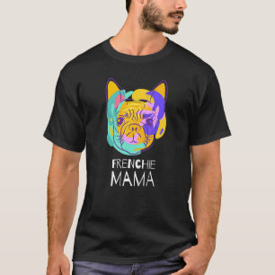 Camiseta Bulldog francés Frenchie Mama