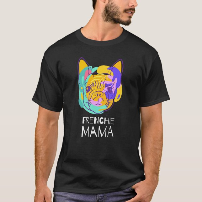 Camiseta Bulldog francés Frenchie Mama (Anverso)