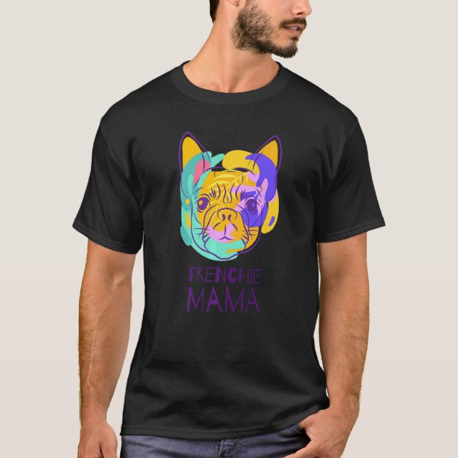 Camiseta Bulldog francés Frenchie Mama 1 (Anverso)