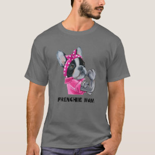Camiseta Bulldog francés lindo Perro Frenchie Mamá Frenchie
