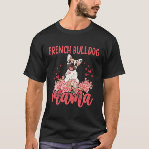 Camiseta Bulldog francés: Mamá feliz Día de la Madre Fre