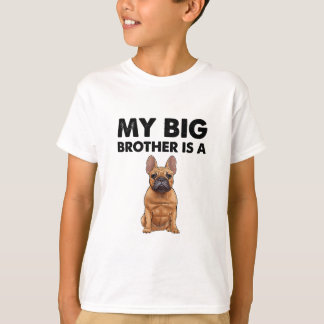 Camiseta Bulldog francés Mi Gran Hermano Es Francés