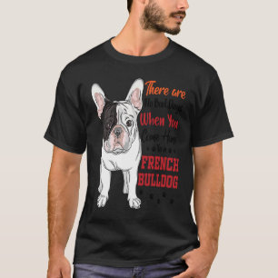 Camiseta Bulldog francés no es mal día para perros francese