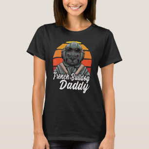 Camiseta Bulldog francés papá duerme yo papá Bulldog francé