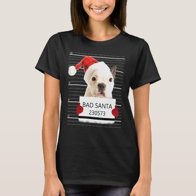 Camiseta Bulldog francés Santa Hat Personal Stalker Christm (Anverso)