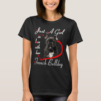 Camiseta Bulldog Francés Sólo Un Chica Enamorado De Su Fran