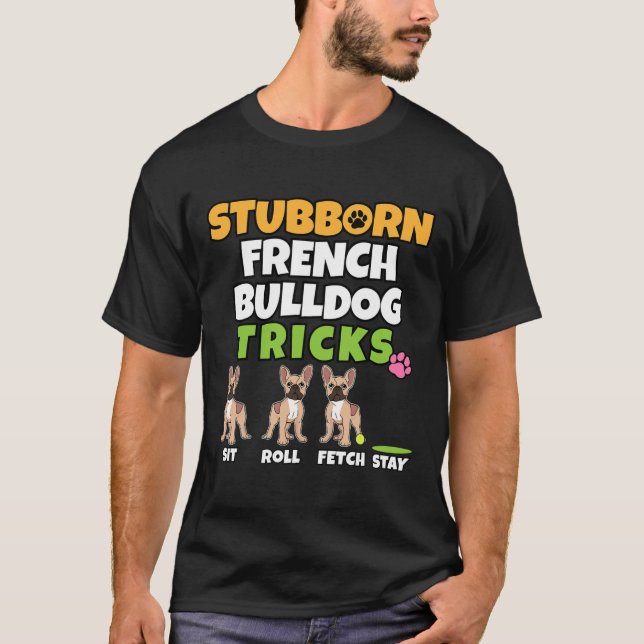 Camiseta Bulldog francés trucos I Perro Lover I Fun Frenchi (Anverso)