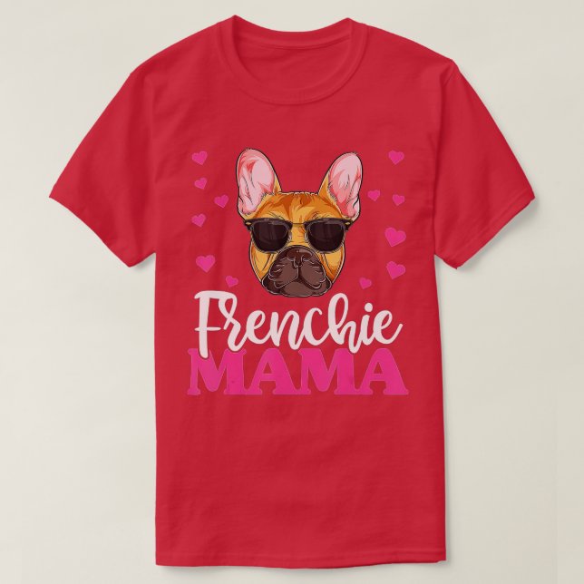 Camiseta Bulldog Frenchie Cute Mama, Día de la Madre Perro  (Diseño del anverso)