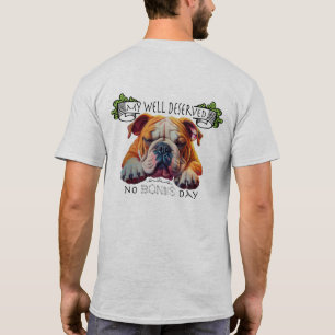Camiseta Bulldog Inglés Disfrutando Un Día Sin Hueso